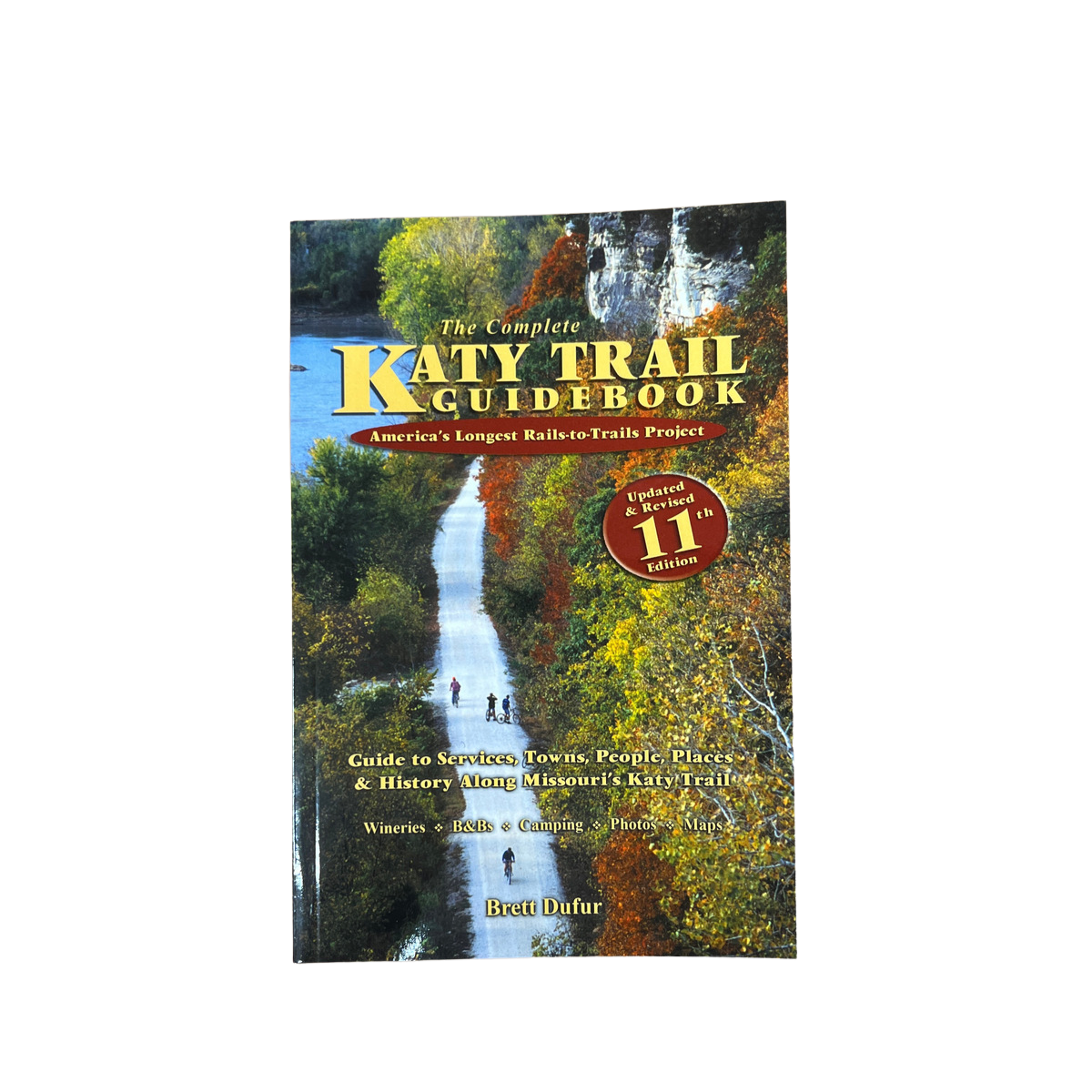 The Complete Katy Trail Guidebook Bike Stop Outpost